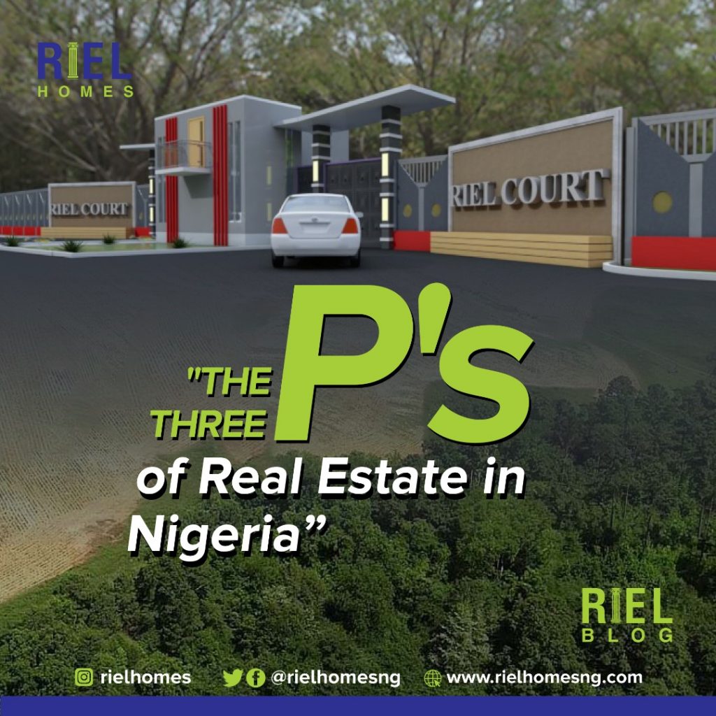 Three Ps of real estate | Riel Homes